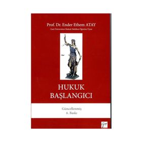 Hukuk Başlangıcı - Ender Ethem Atay