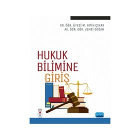Hukuk Bilimine Giriş - Nobel Yayınevi