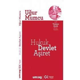 HUKUK DEVLET AŞİRET - UĞUR MUMCU