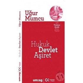 HUKUK DEVLET AŞİRET - UĞUR MUMCU