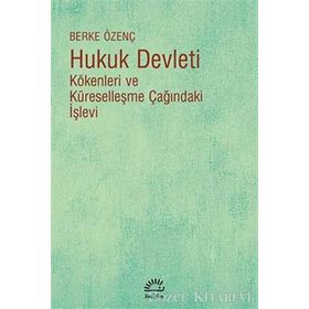 Hukuk Devleti Berke Özenç