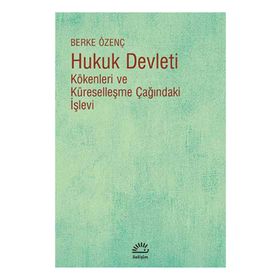 Hukuk Devleti Berke Özenç