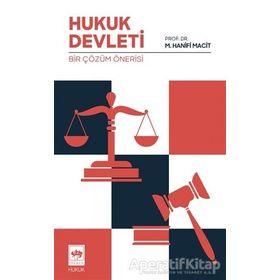 Hukuk Devleti - M. Hanifi Macit