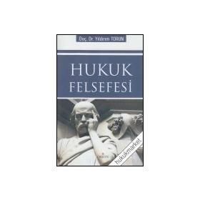 HUKUK FELSEFESI - YILDIRIM TORUN