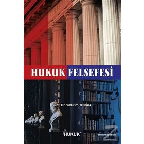 HUKUK FELSEFESI - YILDIRIM TORUN
