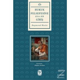 HUKUK FELSEFESINE KISA BIR GIRIŞ - RAYMOND WACKS
