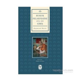 HUKUK FELSEFESINE KISA BIR GIRIŞ - RAYMOND WACKS