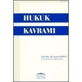 HUKUK KAVRAMI - AYŞEN FURTUN