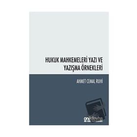 Hukuk Mahkemeleri Yazı ve Yazışma Örnekleri - On İki Levha Yayınları