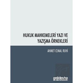 Hukuk Mahkemeleri Yazı ve Yazışma Örnekleri - On İki Levha Yayınları
