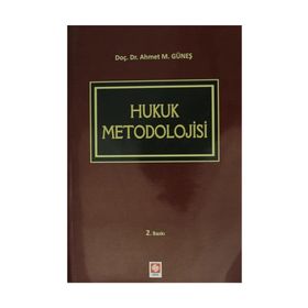 Hukuk Metodolojisi Ahmet M. Güneş