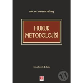 Hukuk Metodolojisi Ahmet M. Güneş