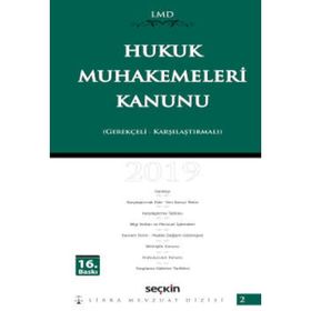 HUKUK MUHAKEMELERI KANUNU KARŞILAŞTIRMALI GEREKÇELI - MUTLU DINÇ
