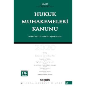 HUKUK MUHAKEMELERI KANUNU KARŞILAŞTIRMALI GEREKÇELI - MUTLU DINÇ