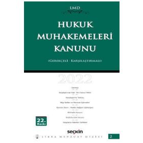 HUKUK MUHAKEMELERI KANUNU KARŞILAŞTIRMALI GEREKÇELI - MUTLU DINÇ