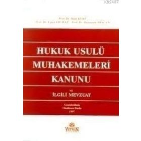 HUKUK MUHAKEMELERI KANUNU VE İLGILI MEVZUAT - BAKI KURU
