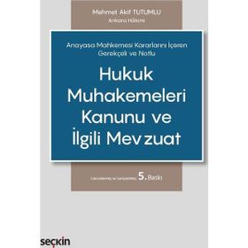 HUKUK MUHAKEMELERI KANUNU VE İLGİLİ MEVZUAT - KOLEKTIF