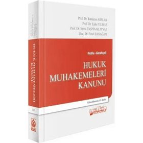 Hukuk Muhakemeleri Kanunu ve İlgili Mevzuat - Ramazan Arslan