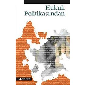 HUKUK POLİTİKASI´NDAN - HAYRETTIN ÖKÇESİZ
