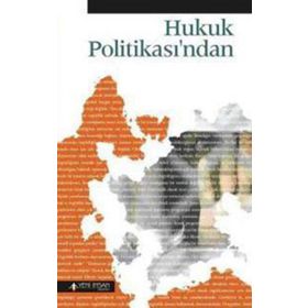 HUKUK POLİTİKASI´NDAN - HAYRETTIN ÖKÇESİZ