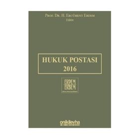 Hukuk Postası 2016 - H. Ercüment Erdem