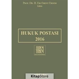 Hukuk Postası 2016 - H. Ercüment Erdem