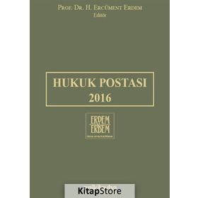 Hukuk Postası 2016 - H. Ercüment Erdem