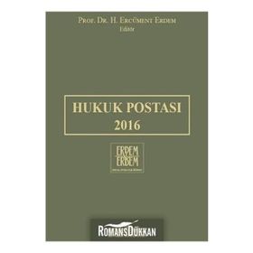 Hukuk Postası 2016 - H. Ercüment Erdem