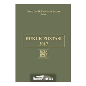 Hukuk Postası 2017 - H. Ercüment Erdem