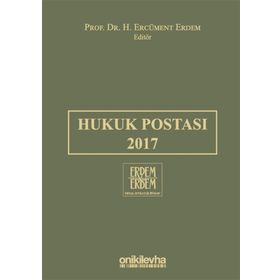 Hukuk Postası 2017 - H. Ercüment Erdem