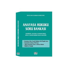 HUKUK SORU BANKASI - ANAYASA HUKUKU ADLI VE İDARI HAKIMLIK KAYMAKAMLIK KPSS - ÖMER KESKINSOY