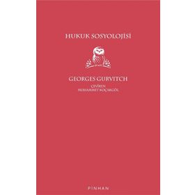 Hukuk Sosyolojisi - Georges Gurvitch