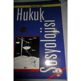 Hukuk Sosyolojisi - Hüseyin Bal
