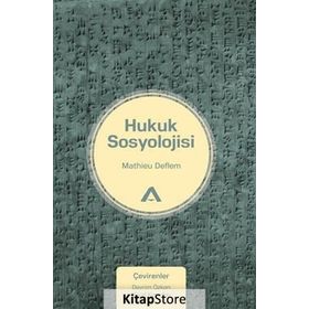 Hukuk Sosyolojisi - Max Weber
