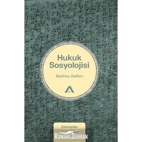 Hukuk Sosyolojisi - Max Weber