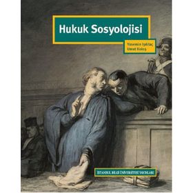 Hukuk Sosyolojisi - Umut Koloş Yasemin Işıktaç