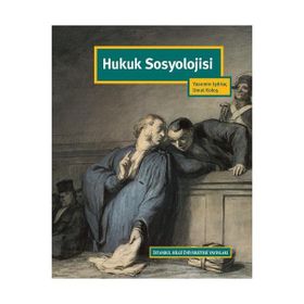 Hukuk Sosyolojisi - Umut Koloş Yasemin Işıktaç