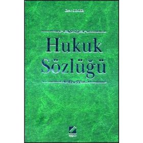 HUKUK SÖZLÜĞÜ - ESAT ŞENER