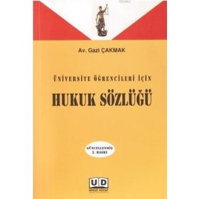 Hukuk Sözlüğü - Selahattin Bağdatlı