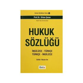 Hukuk Sözlüğü - Selahattin Bağdatlı
