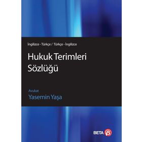 HUKUK TERIMLERI SÖZLÜĞÜ (İNG.-TRK / TRK.-İNG.) - YASEMIN YAŞA