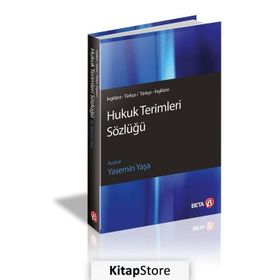 HUKUK TERIMLERI SÖZLÜĞÜ (İNG.-TRK / TRK.-İNG.) - YASEMIN YAŞA