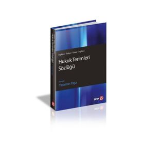HUKUK TERIMLERI SÖZLÜĞÜ (İNG.-TRK / TRK.-İNG.) - YASEMIN YAŞA