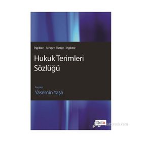 HUKUK TERIMLERI SÖZLÜĞÜ (İNG.-TRK / TRK.-İNG.) - YASEMIN YAŞA