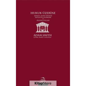Hukuk Üzerine - Adam Smith