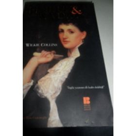 Hukuk ve Kadın - Wilkie Collins
