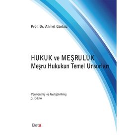 HUKUK VE MEŞRULUK - AHMET GÜRBÜZ (ISBN:9786053778943)