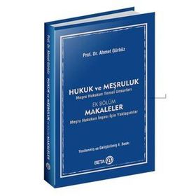 HUKUK VE MEŞRULUK - AHMET GÜRBÜZ (ISBN:9786053778943)