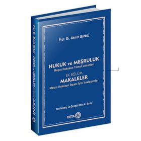 HUKUK VE MEŞRULUK - AHMET GÜRBÜZ (ISBN:9786053778943)