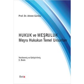 HUKUK VE MEŞRULUK - AHMET GÜRBÜZ